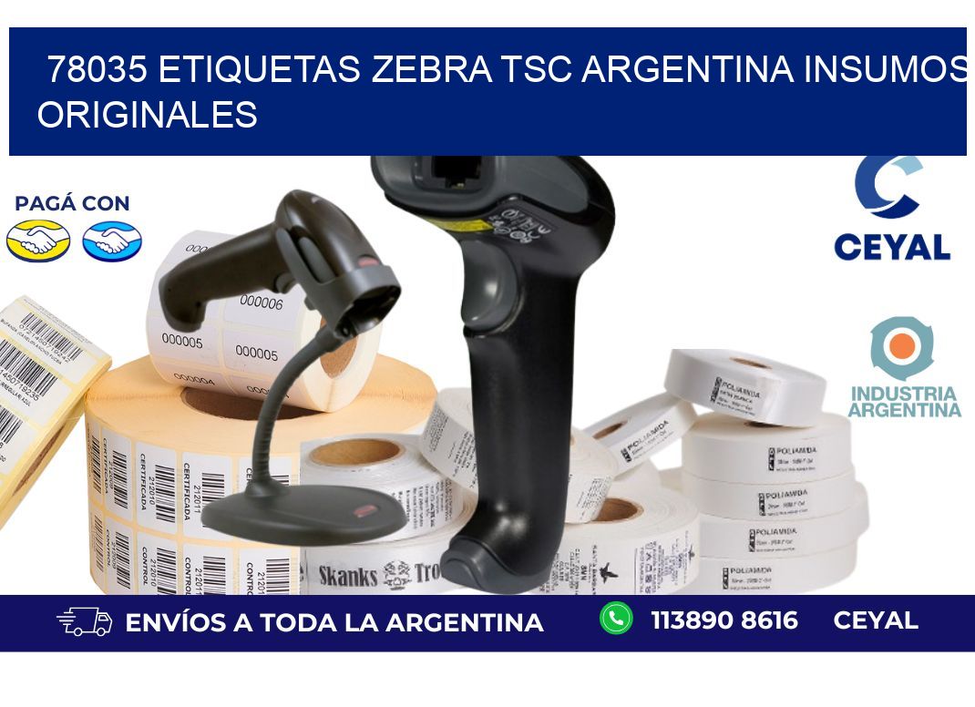 78035 etiquetas zebra tsc argentina INSUMOS ORIGINALES
