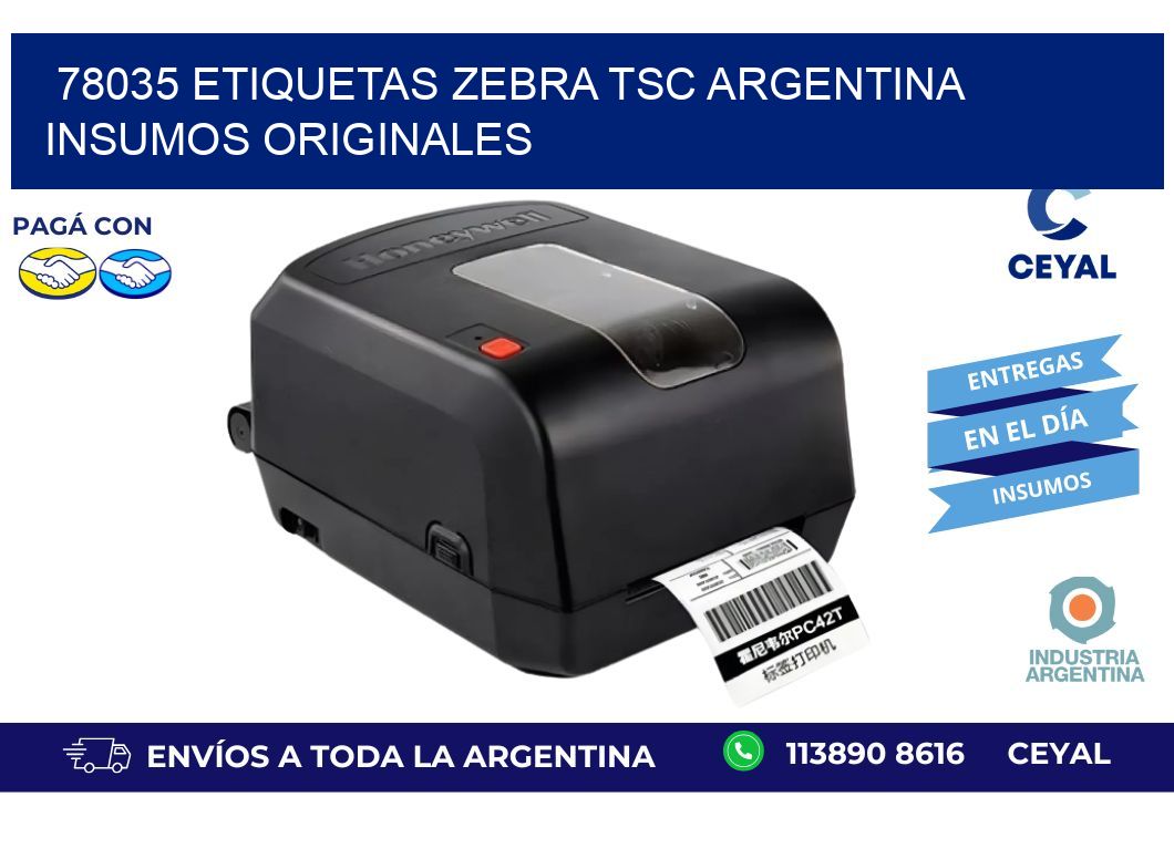 78035 etiquetas zebra tsc argentina INSUMOS ORIGINALES