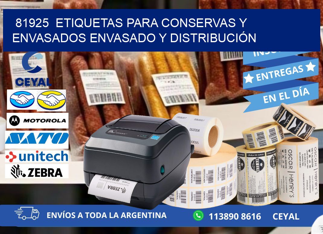 81925  ETIQUETAS PARA CONSERVAS Y ENVASADOS ENVASADO Y DISTRIBUCIÓN