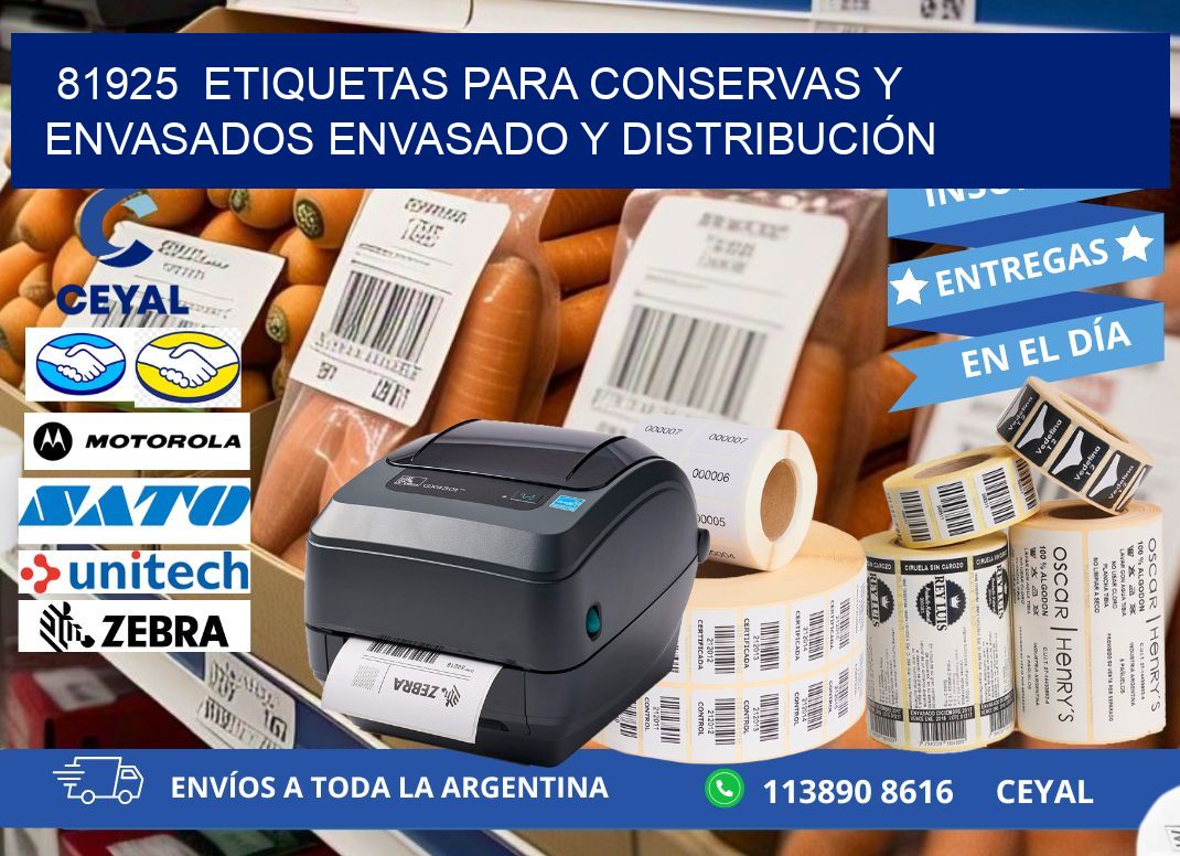81925  ETIQUETAS PARA CONSERVAS Y ENVASADOS ENVASADO Y DISTRIBUCIÓN
