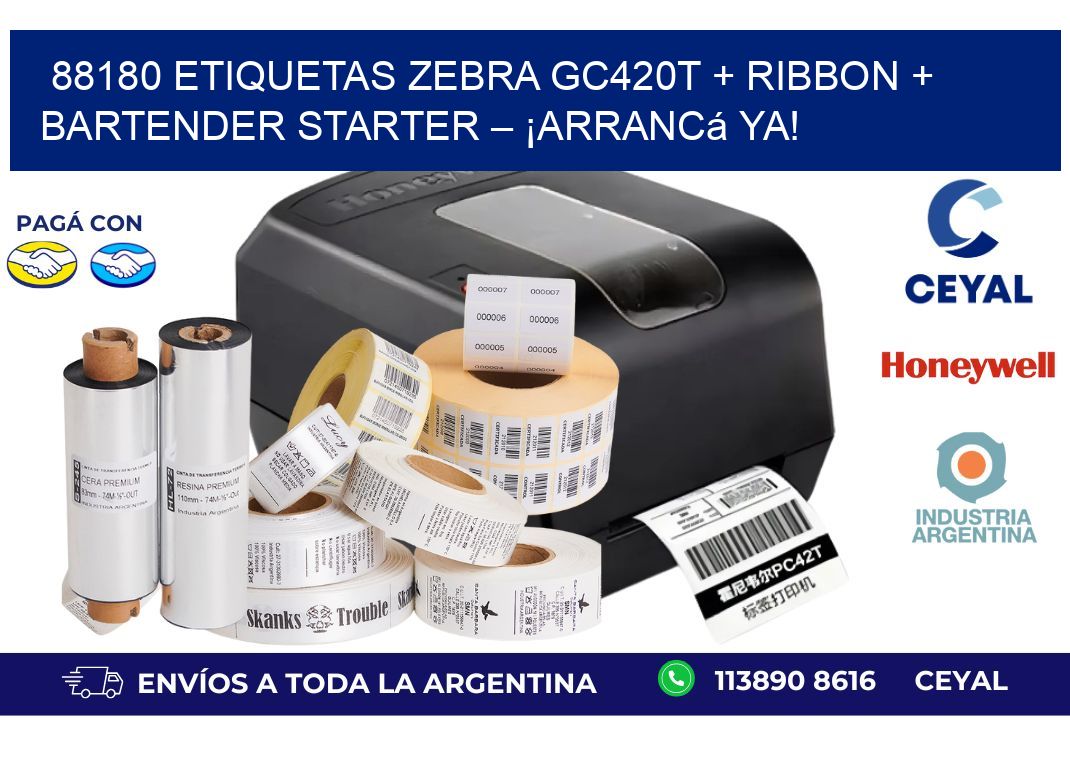88180 ETIQUETAS Zebra GC420T + Ribbon + BarTender Starter – ¡Arrancá ya!