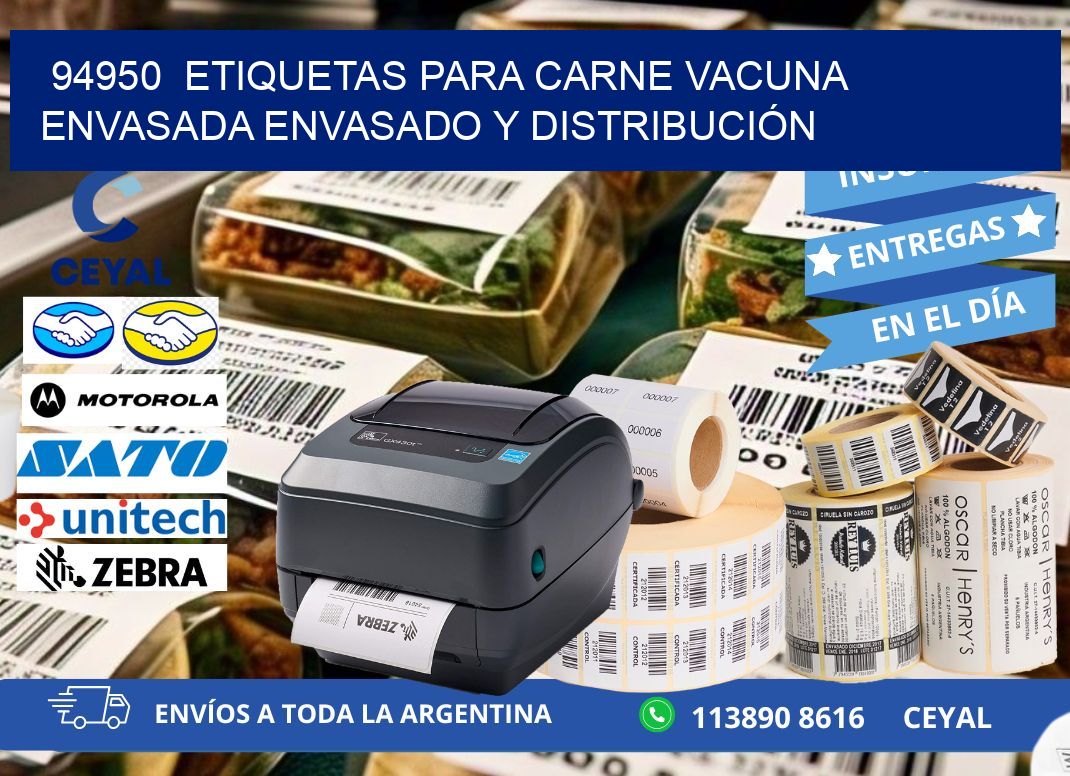 94950  ETIQUETAS PARA CARNE VACUNA ENVASADA ENVASADO Y DISTRIBUCIÓN