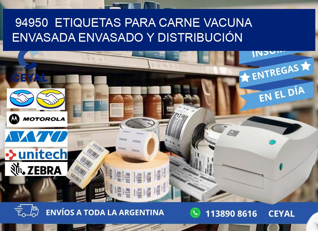 94950  ETIQUETAS PARA CARNE VACUNA ENVASADA ENVASADO Y DISTRIBUCIÓN