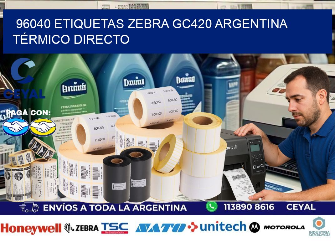 96040 etiquetas zebra gc420 argentina TÉRMICO DIRECTO