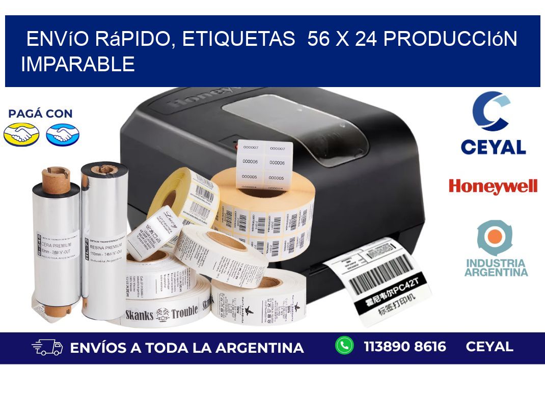 Envío Rápido, Etiquetas  56 x 24 Producción Imparable