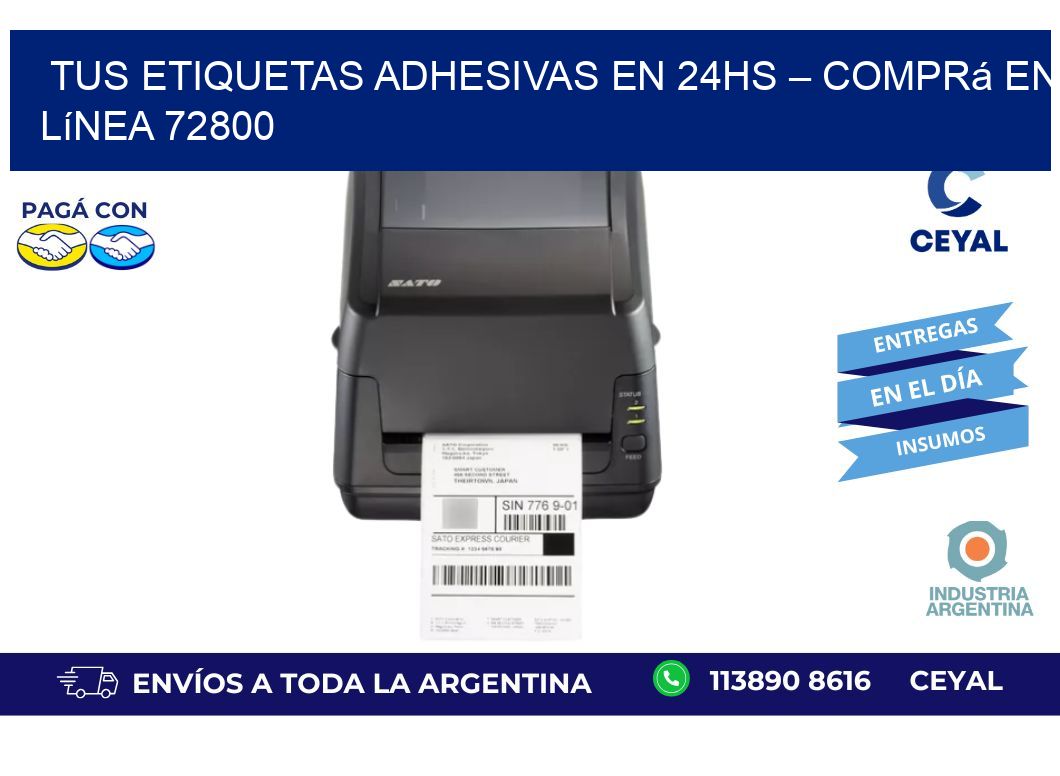Tus Etiquetas Adhesivas en 24hs – Comprá en Línea 72800