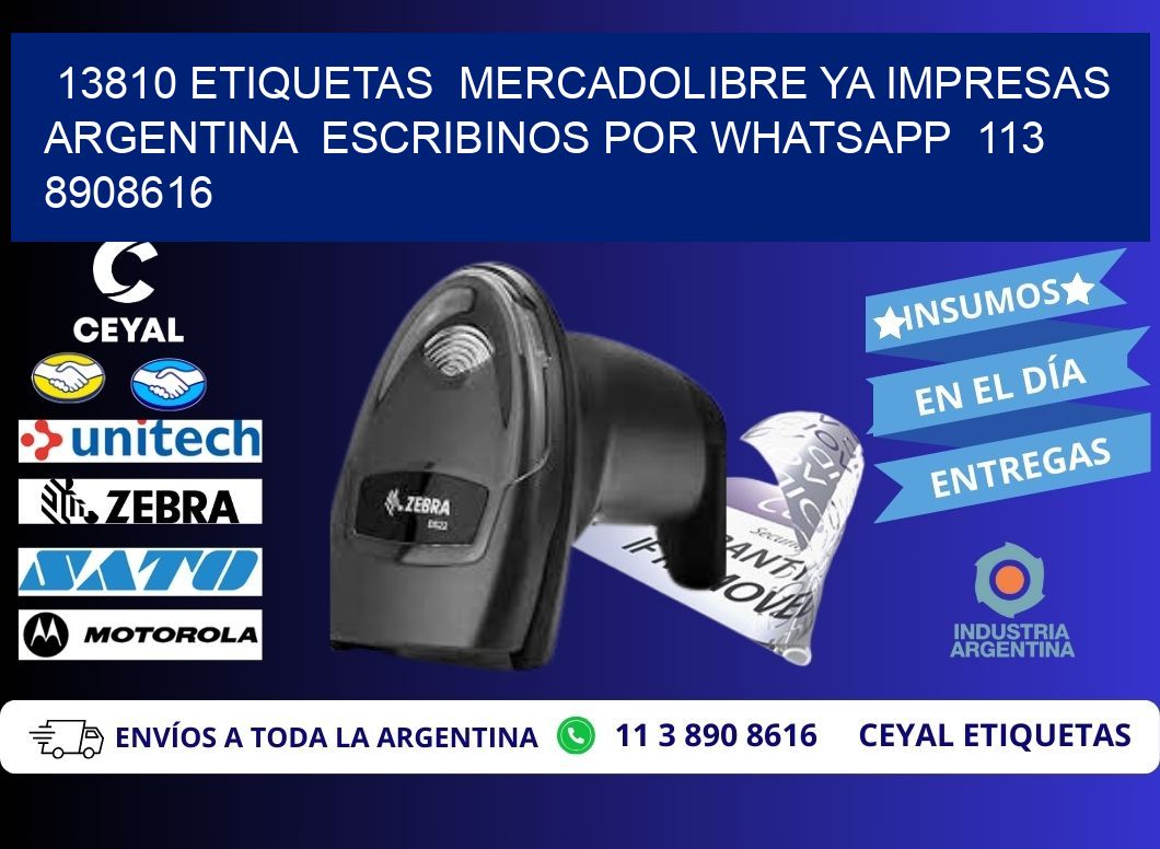 13810 ETIQUETAS MERCADOLIBRE YA IMPRESAS ARGENTINA ESCRIBINOS POR WHATSAPP 113 8908616