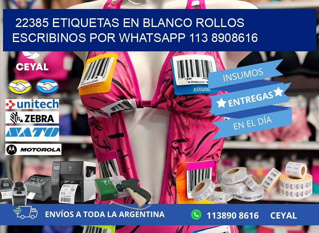 22385 ETIQUETAS EN BLANCO ROLLOS ESCRIBINOS POR WHATSAPP 113 8908616