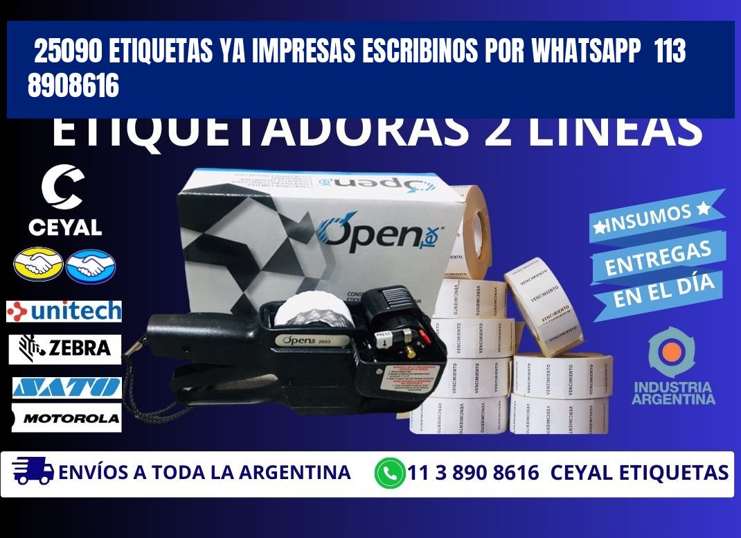 25090 ETIQUETAS YA IMPRESAS ESCRIBINOS POR WHATSAPP 113 8908616