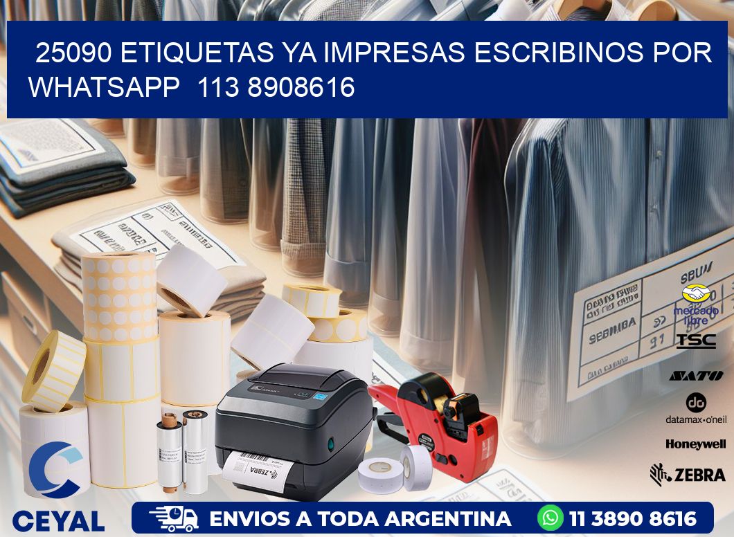 25090 ETIQUETAS YA IMPRESAS ESCRIBINOS POR WHATSAPP 113 8908616