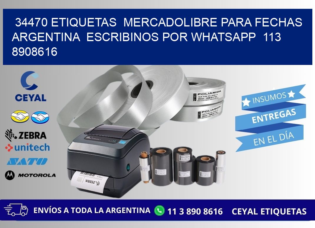 34470 ETIQUETAS MERCADOLIBRE PARA FECHAS ARGENTINA ESCRIBINOS POR WHATSAPP 113 8908616