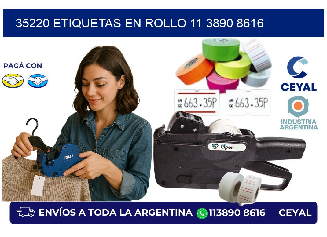 35220 ETIQUETAS EN ROLLO 11 3890 8616