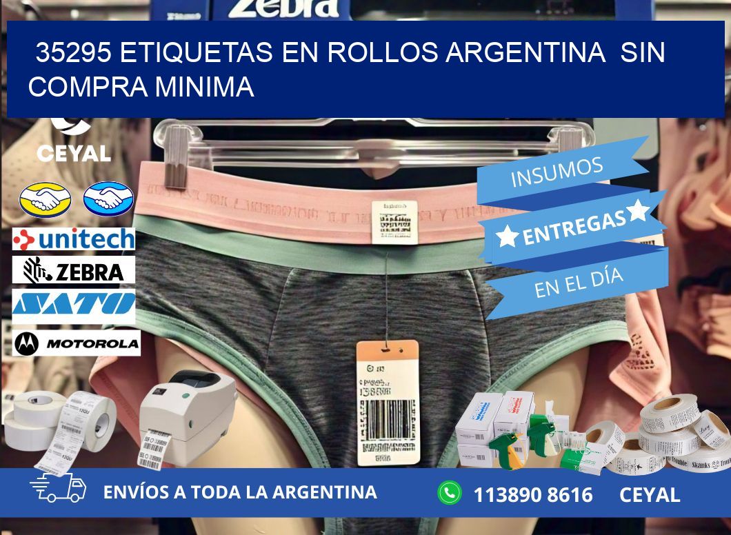 35295 ETIQUETAS EN ROLLOS ARGENTINA  SIN COMPRA MINIMA