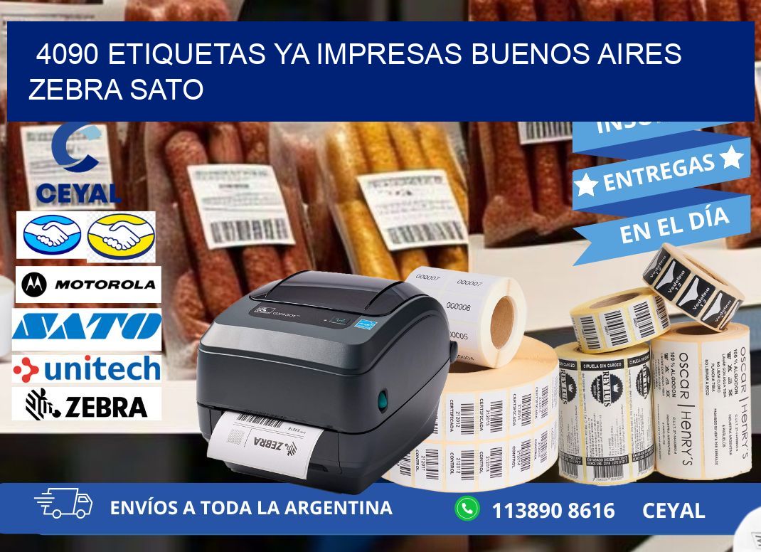 4090 ETIQUETAS YA IMPRESAS BUENOS AIRES ZEBRA SATO