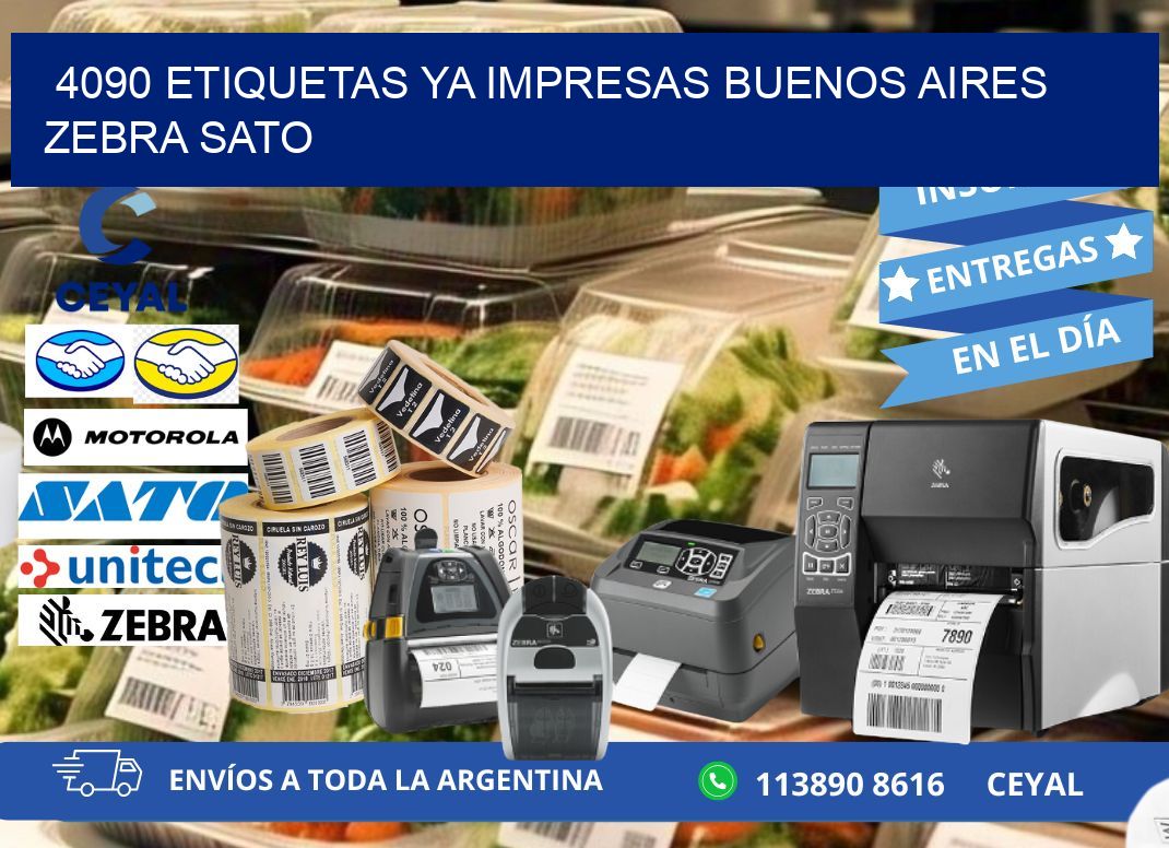 4090 ETIQUETAS YA IMPRESAS BUENOS AIRES ZEBRA SATO