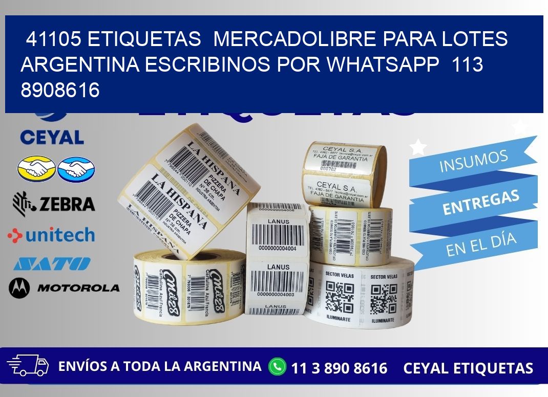 41105 ETIQUETAS  MERCADOLIBRE PARA LOTES ARGENTINA ESCRIBINOS POR WHATSAPP  113 8908616