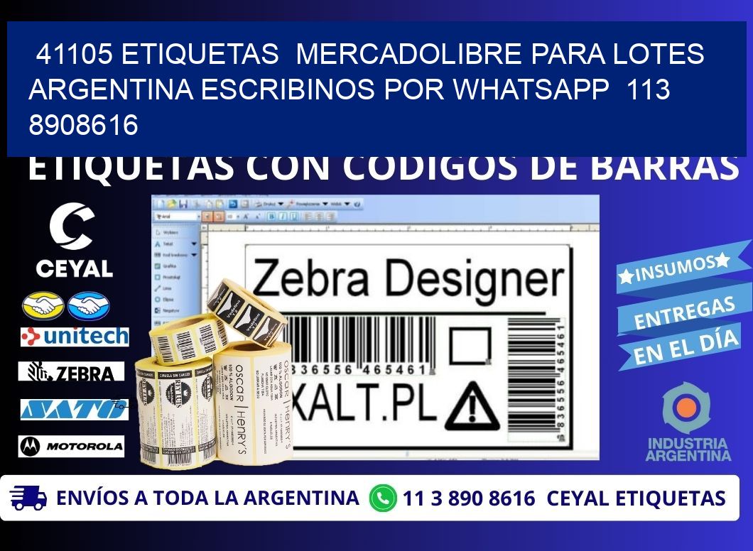 41105 ETIQUETAS  MERCADOLIBRE PARA LOTES ARGENTINA ESCRIBINOS POR WHATSAPP  113 8908616