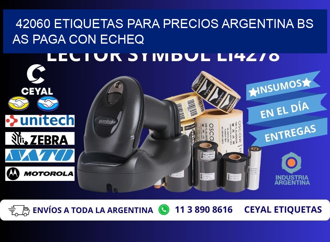 42060 ETIQUETAS PARA PRECIOS ARGENTINA BS AS PAGA CON ECHEQ