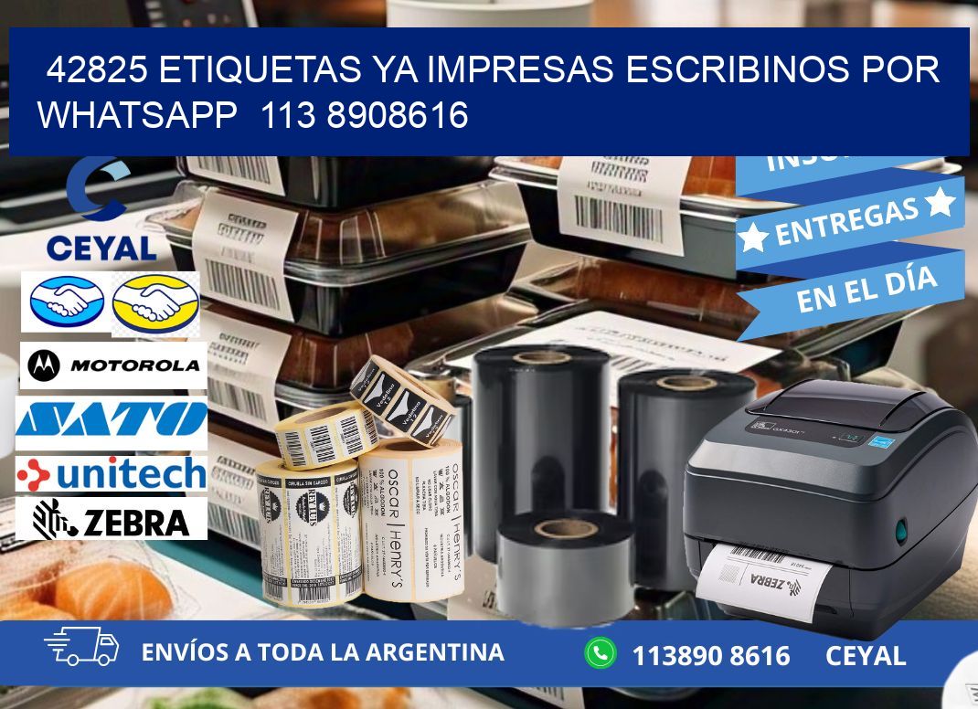 42825 ETIQUETAS YA IMPRESAS ESCRIBINOS POR WHATSAPP  113 8908616