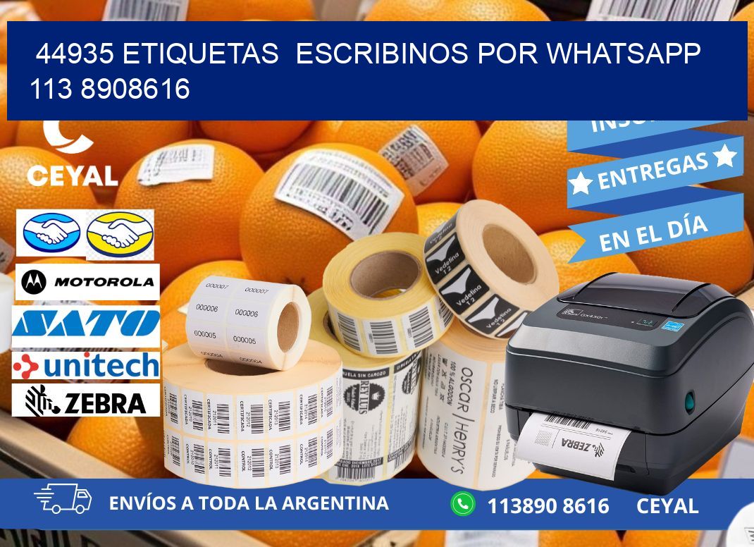 44935 ETIQUETAS  ESCRIBINOS POR WHATSAPP  113 8908616