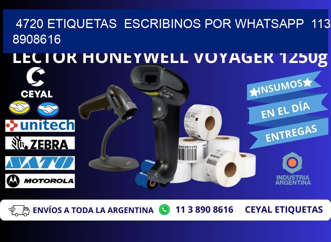 4720 ETIQUETAS  ESCRIBINOS POR WHATSAPP  113 8908616