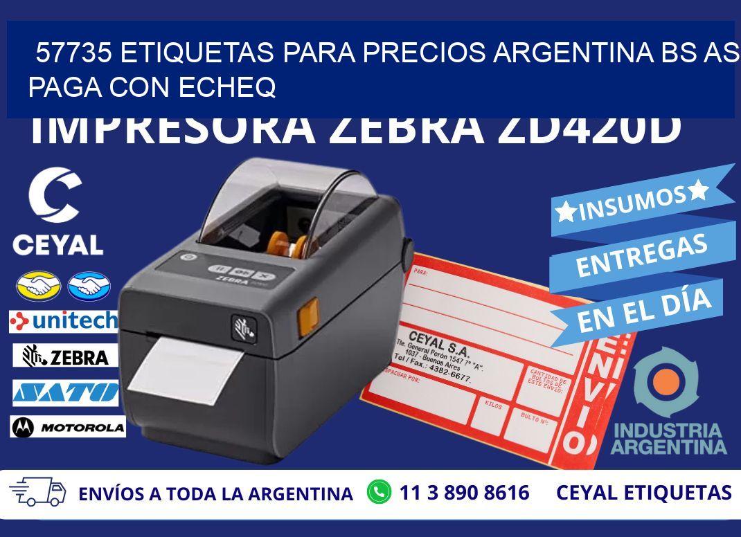 57735 ETIQUETAS PARA PRECIOS ARGENTINA BS AS PAGA CON ECHEQ