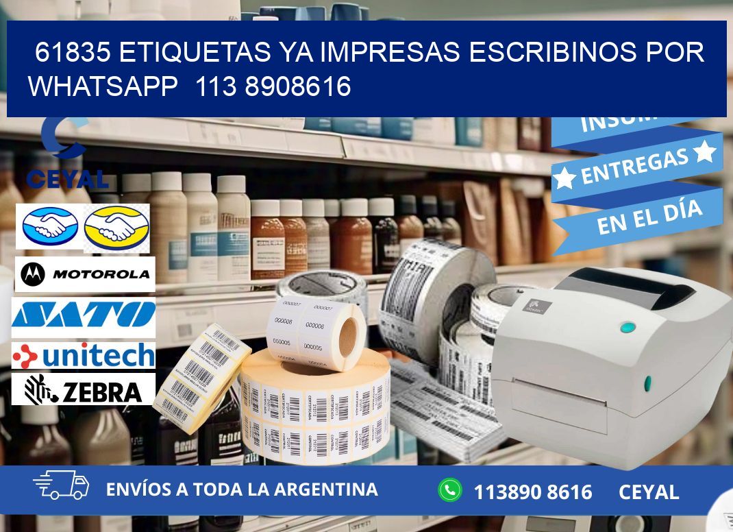 61835 ETIQUETAS YA IMPRESAS ESCRIBINOS POR WHATSAPP  113 8908616