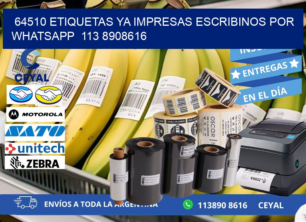 64510 ETIQUETAS YA IMPRESAS ESCRIBINOS POR WHATSAPP  113 8908616