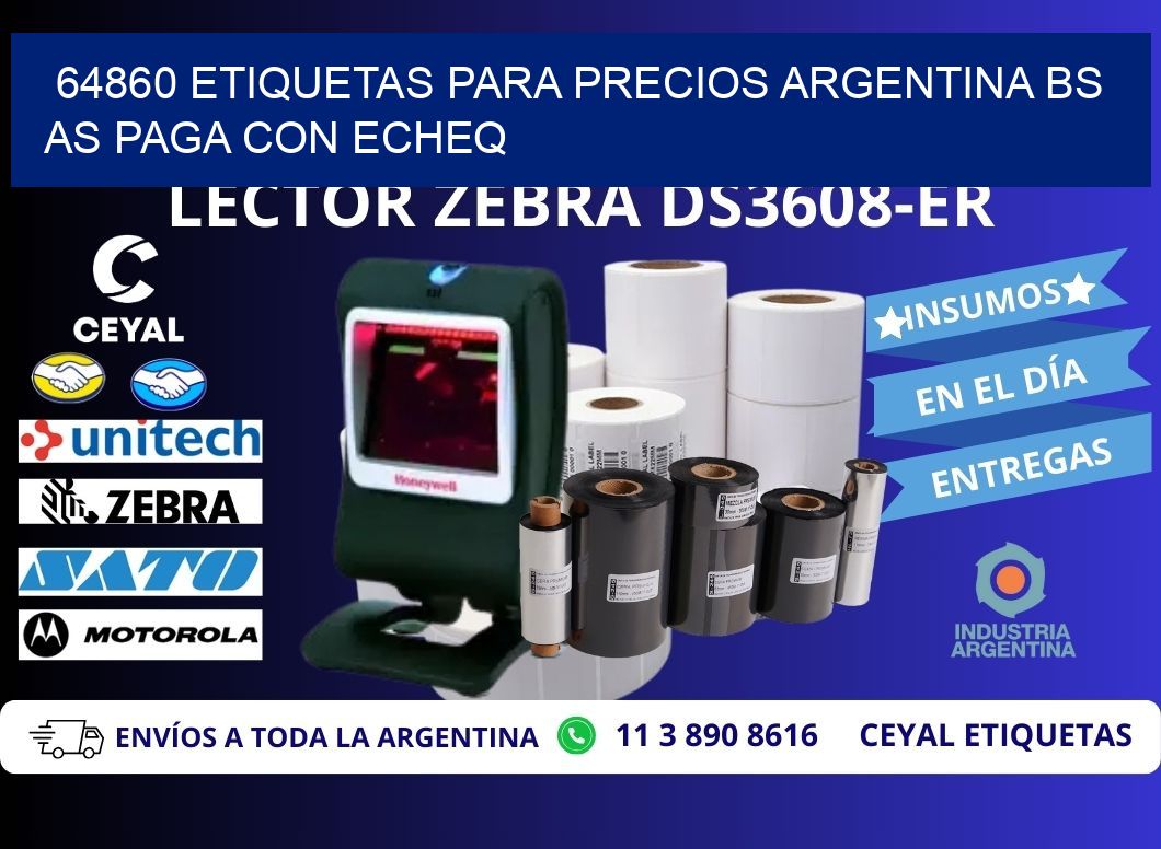 64860 ETIQUETAS PARA PRECIOS ARGENTINA BS AS PAGA CON ECHEQ