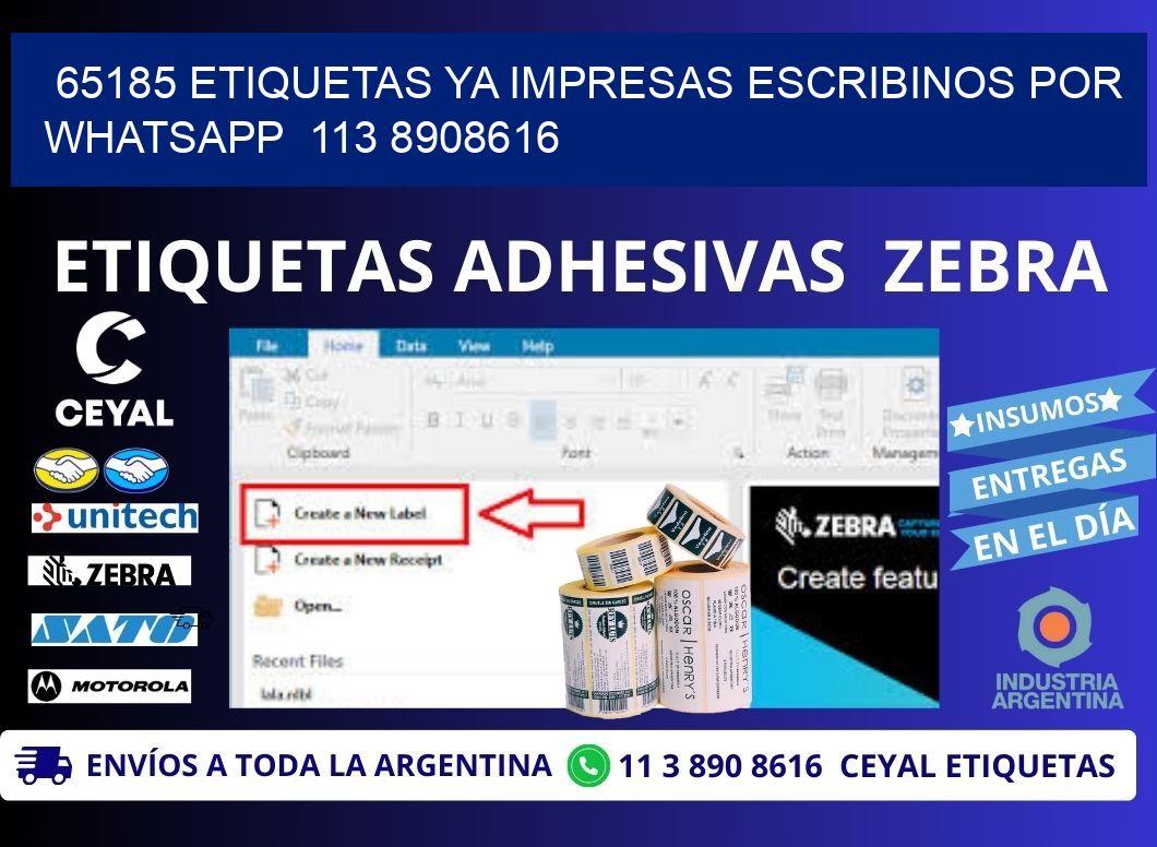 65185 ETIQUETAS YA IMPRESAS ESCRIBINOS POR WHATSAPP  113 8908616