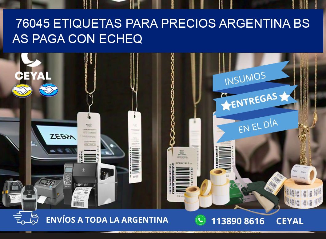 76045 ETIQUETAS PARA PRECIOS ARGENTINA BS AS PAGA CON ECHEQ