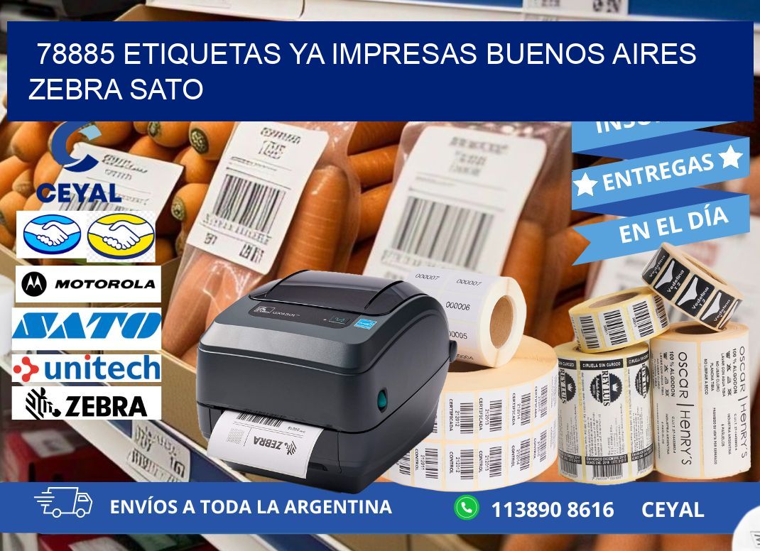 78885 ETIQUETAS YA IMPRESAS BUENOS AIRES ZEBRA SATO