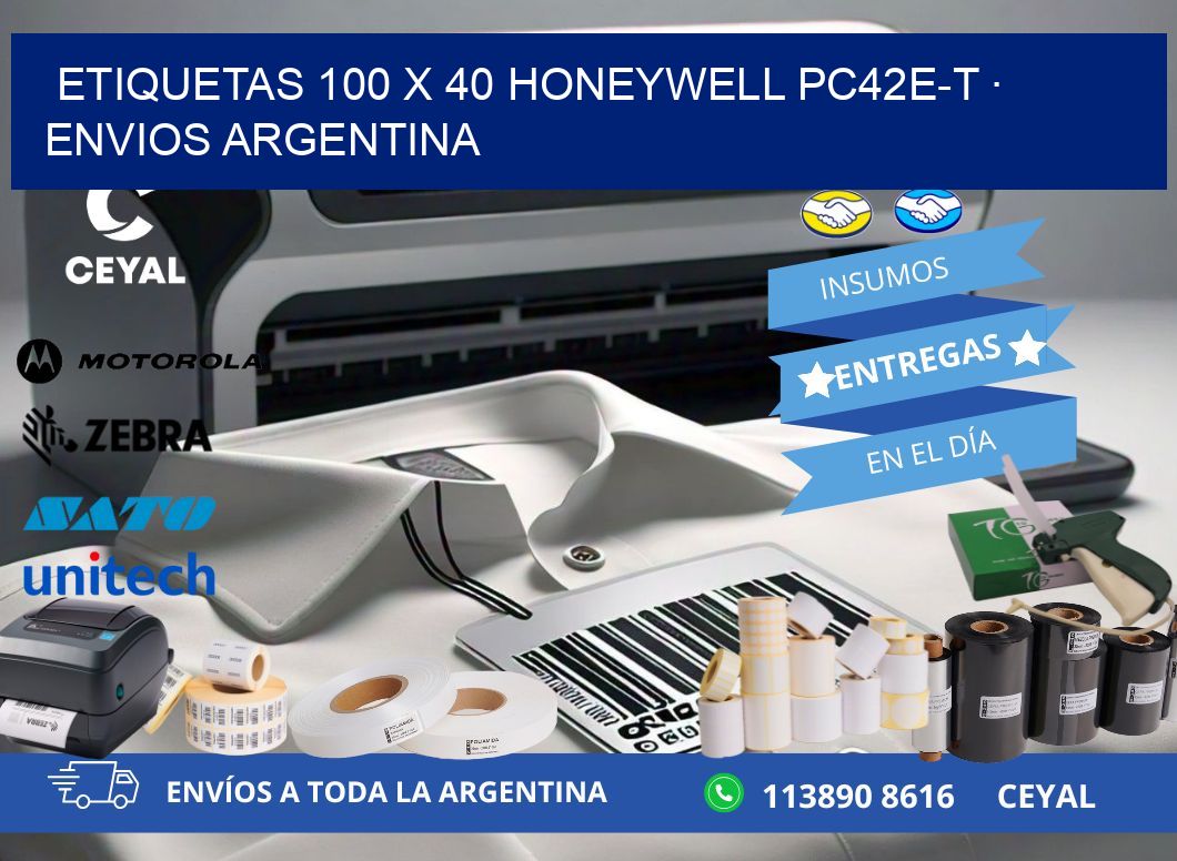 ETIQUETAS 100 x 40 HONEYWELL PC42E-T · ENVIOS ARGENTINA