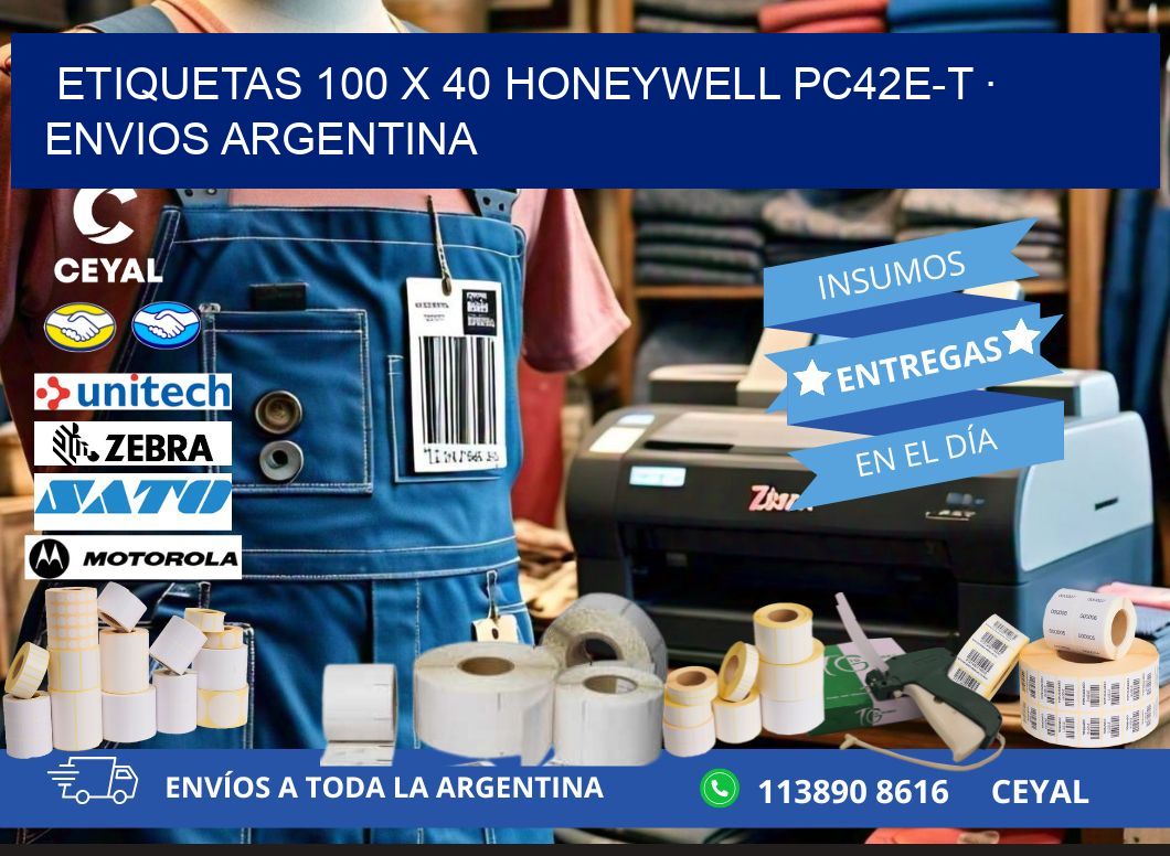 ETIQUETAS 100 x 40 HONEYWELL PC42E-T · ENVIOS ARGENTINA