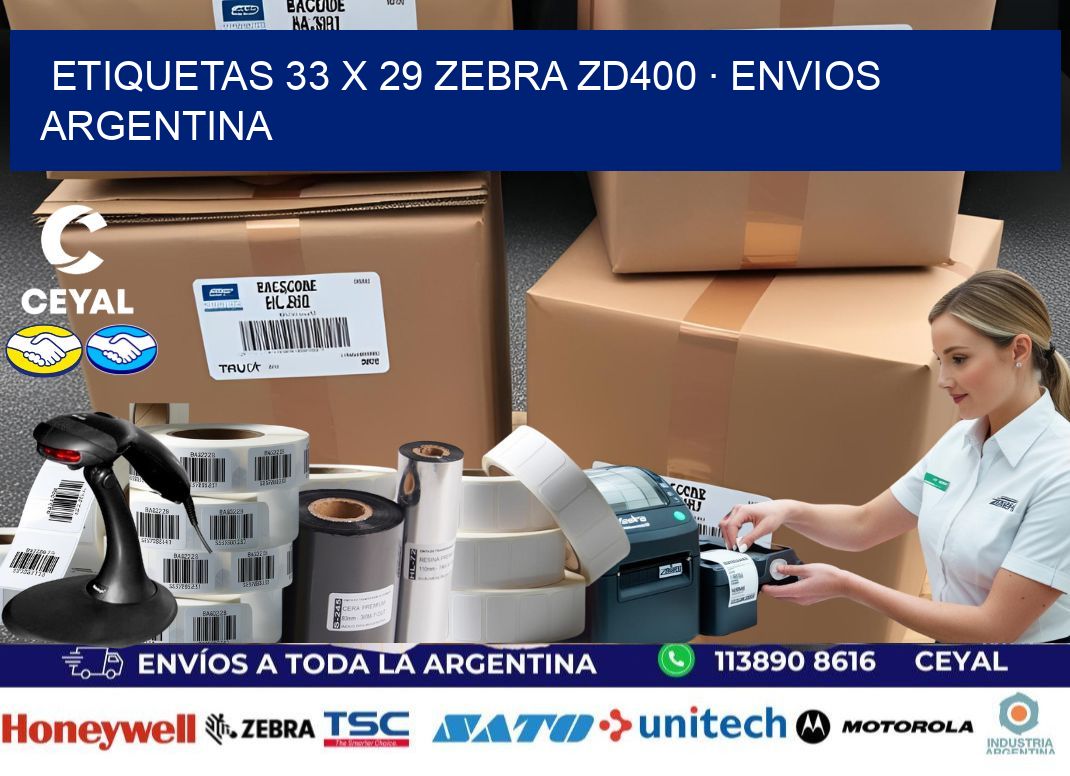ETIQUETAS 33 x 29 ZEBRA ZD400 · ENVIOS ARGENTINA