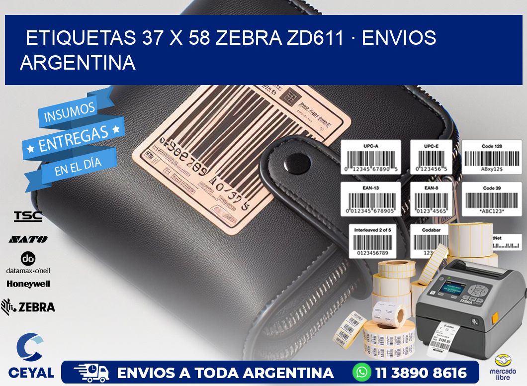 ETIQUETAS 37 x 58 ZEBRA ZD611 · ENVIOS ARGENTINA