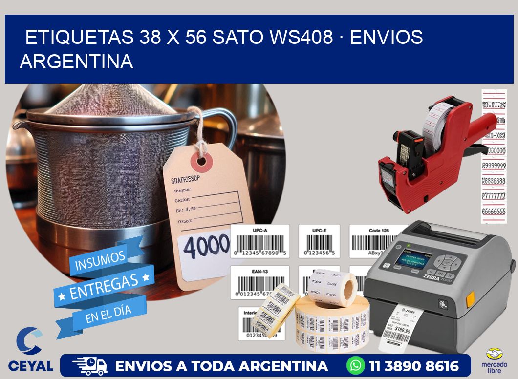 ETIQUETAS 38 x 56 SATO WS408 · ENVIOS ARGENTINA