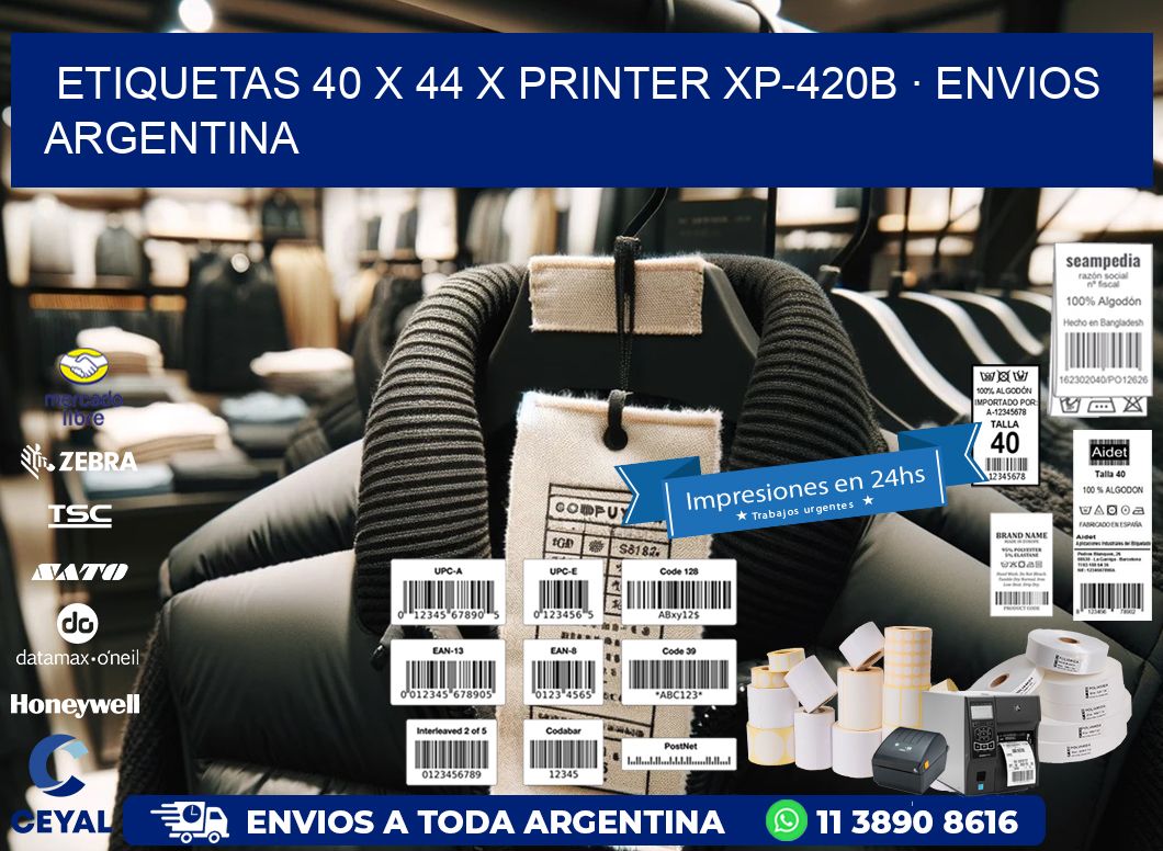ETIQUETAS 40 x 44 X PRINTER XP-420B · ENVIOS ARGENTINA