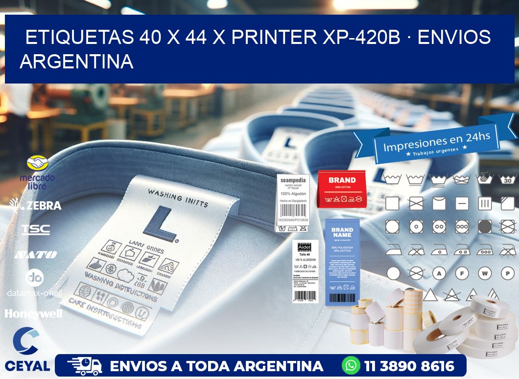 ETIQUETAS 40 x 44 X PRINTER XP-420B · ENVIOS ARGENTINA