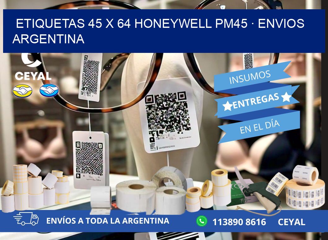 ETIQUETAS 45 x 64 HONEYWELL PM45 · ENVIOS ARGENTINA