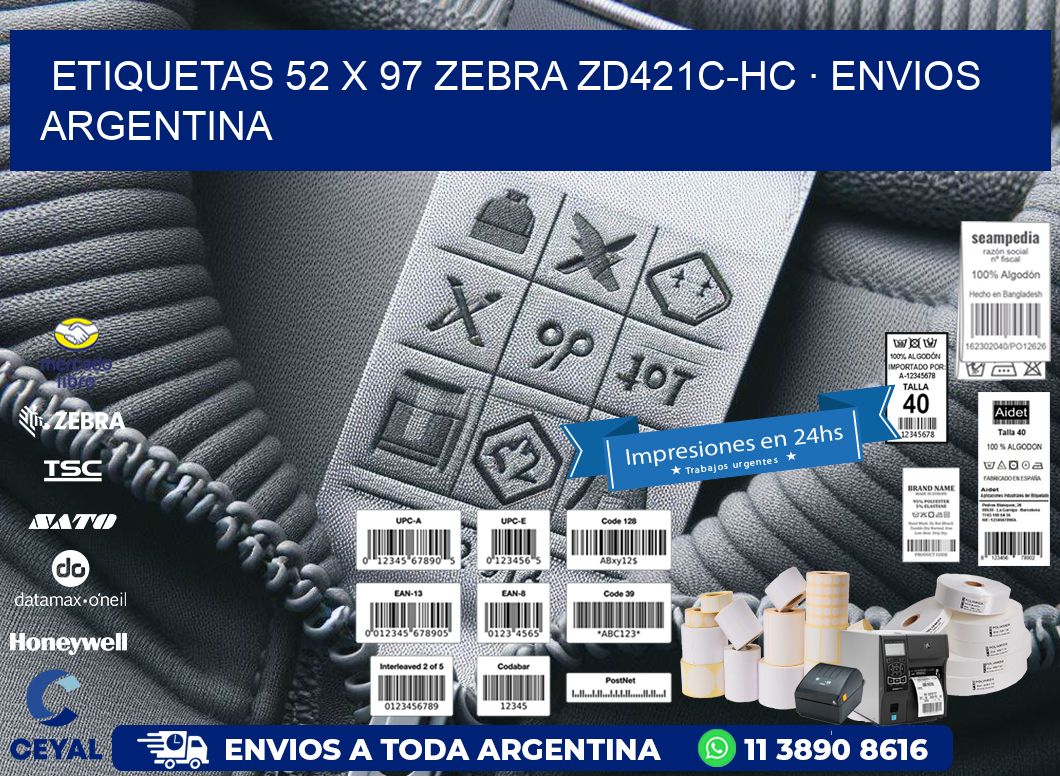 ETIQUETAS 52 x 97 ZEBRA ZD421C-HC · ENVIOS ARGENTINA