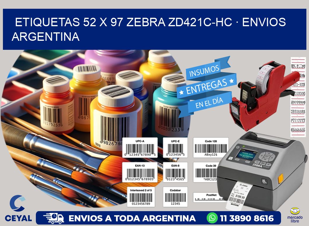 ETIQUETAS 52 x 97 ZEBRA ZD421C-HC · ENVIOS ARGENTINA