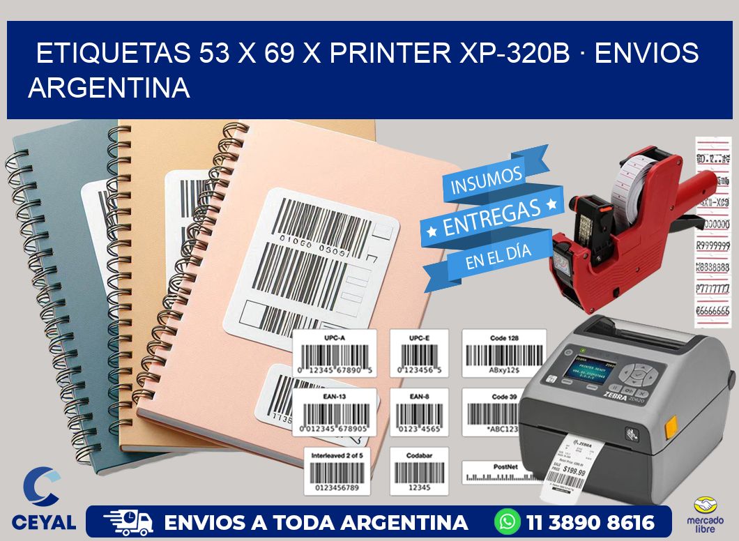 ETIQUETAS 53 x 69 X PRINTER XP-320B · ENVIOS ARGENTINA