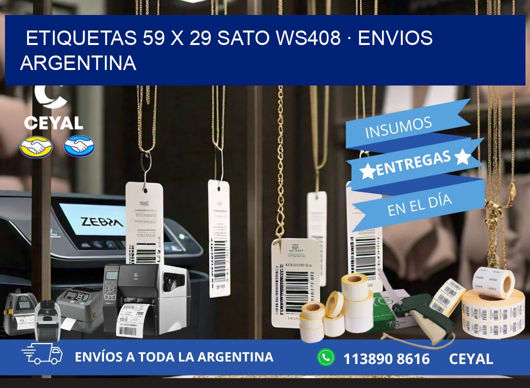 ETIQUETAS 59 x 29 SATO WS408 · ENVIOS ARGENTINA