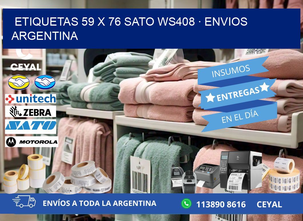 ETIQUETAS 59 x 76 SATO WS408 · ENVIOS ARGENTINA