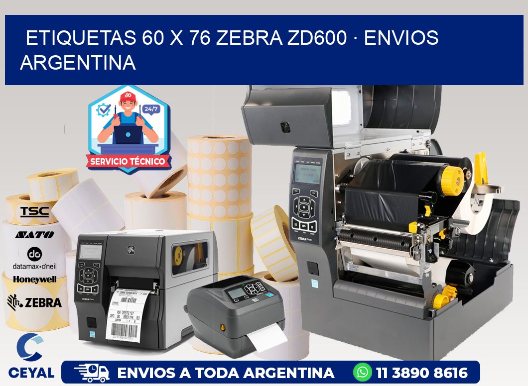 ETIQUETAS 60 x 76 ZEBRA ZD600 · ENVIOS ARGENTINA