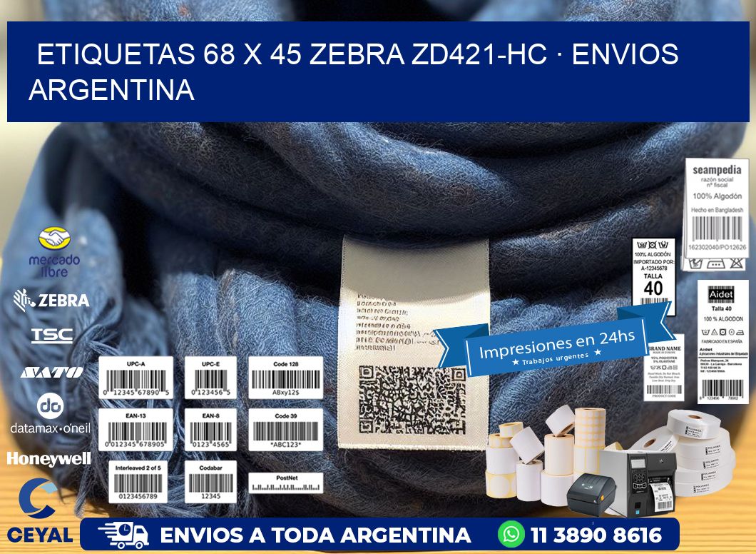 ETIQUETAS 68 x 45 ZEBRA ZD421-HC · ENVIOS ARGENTINA
