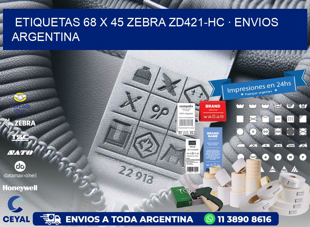 ETIQUETAS 68 x 45 ZEBRA ZD421-HC · ENVIOS ARGENTINA