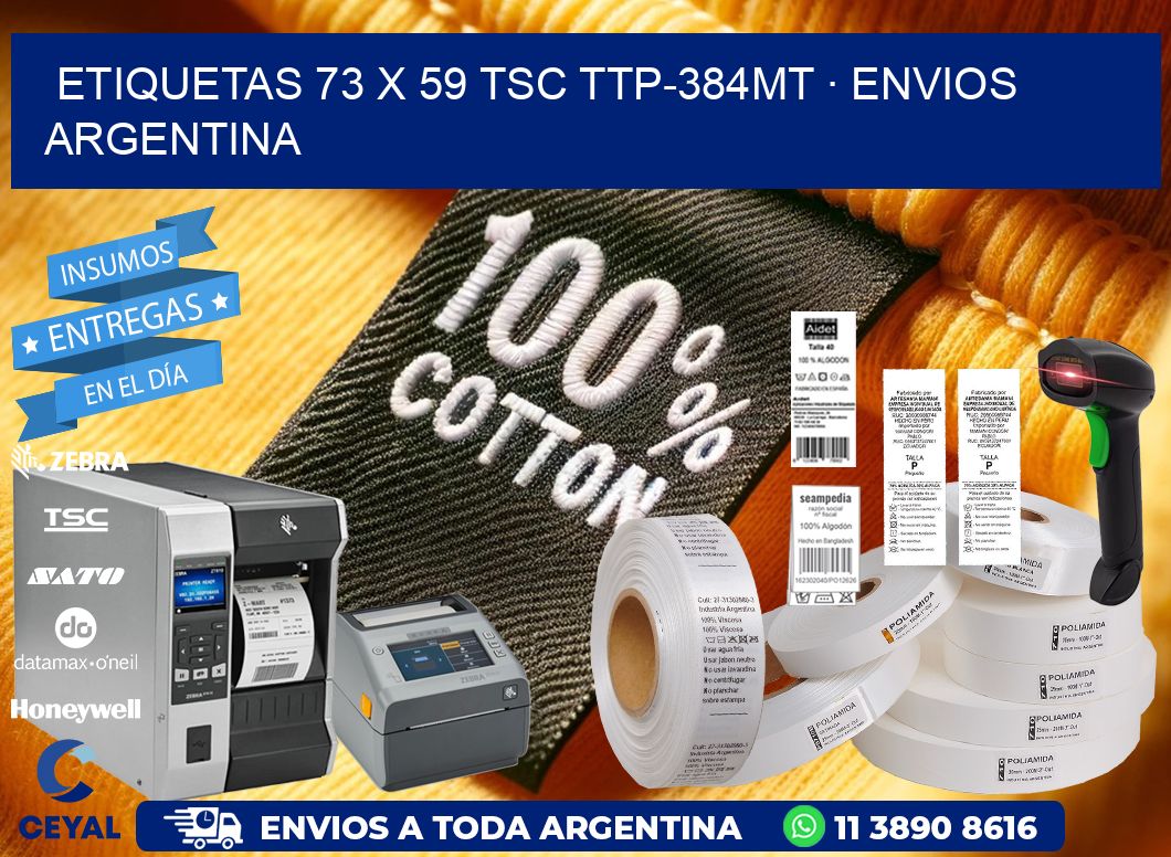 ETIQUETAS 73 x 59 TSC TTP-384MT · ENVIOS ARGENTINA
