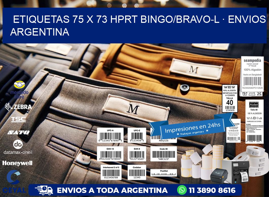 ETIQUETAS 75 x 73 HPRT BINGO/BRAVO-L · ENVIOS ARGENTINA